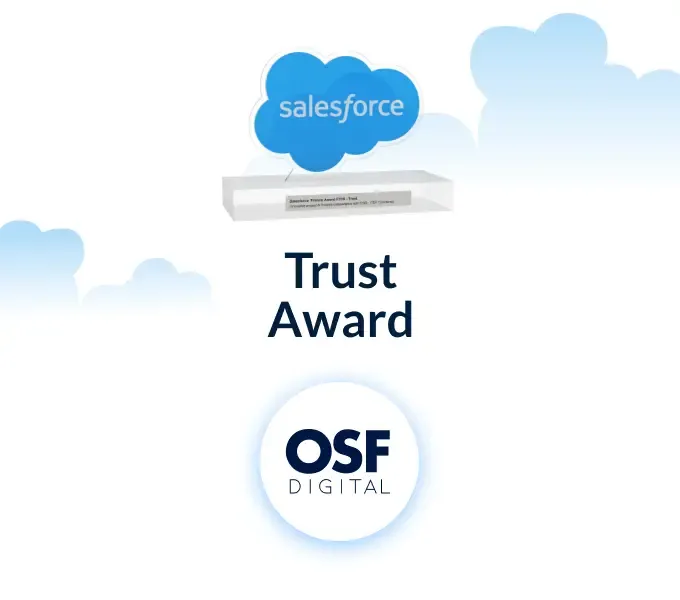 A sleek Salesforce Trust Award trophy with OSF Digital logo.